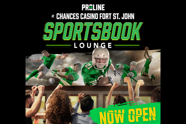 PROLINE at Chances Fort St. John Sportsbook Lounge